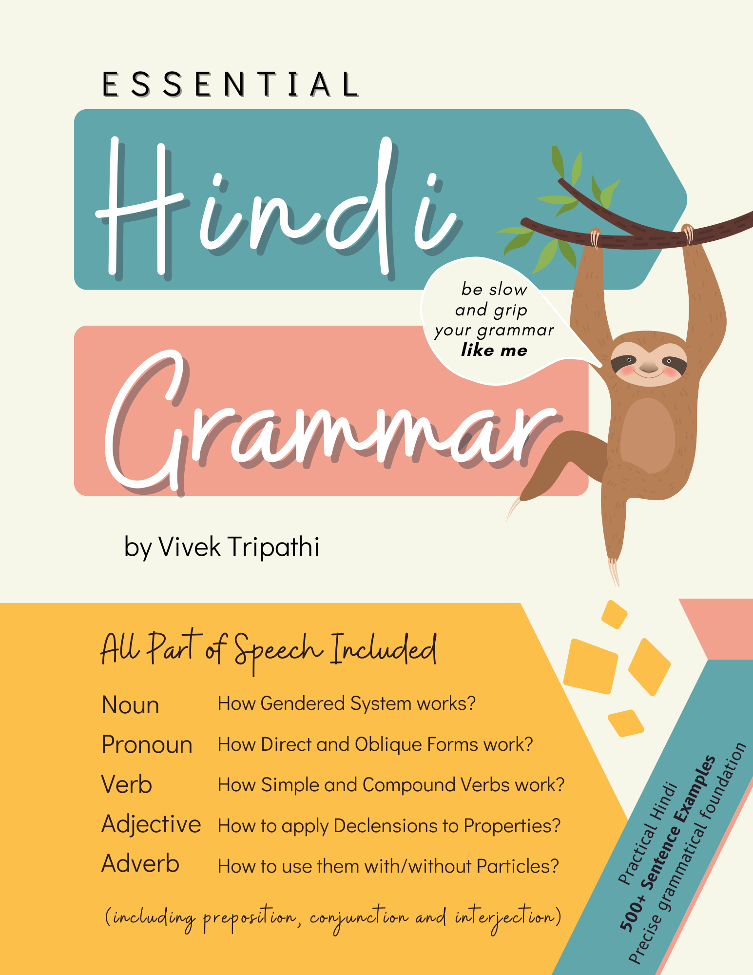 Unlock the structure and rules that govern Hindi with this comprehensive guide.